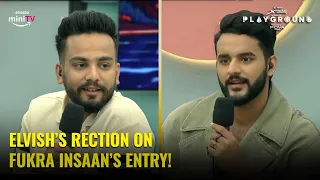 Elvish's Reaction On Fukra Insaan's Entry! |  Watch Full Episode on Amazon miniTV | Playground 3