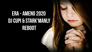 Era   Ameno 2020  (Dj Cupi & Stark'Manly reboot)