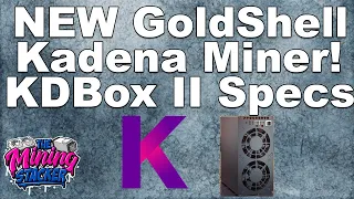 NEW KDA Kadena Crypto Miner Goldshell KD Box 2 II Specs! Is It as Efficient as Bitmain Antminer KA3?