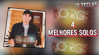 4 MELHORES SOLOS DE JOÃO GOMES NO ORG 2024 ATUALIZADO