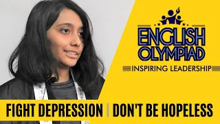 Fight Depression | Don't be hopeless | English Olympiad | Depression | Amreeta Lethe Chowdhury