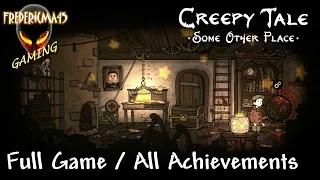 Creepy Tale Some Other FULL GAME 100% Walkthrough / All Achievements