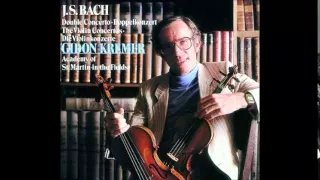 J.S. Bach Double Concerto in D minor BWV 1043, Gidon Kremer