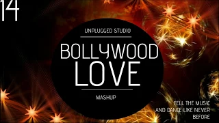 Best BollyWood Unplugged Love Mashup | by Darshan Raval| Dedicate to Your Someone Special.