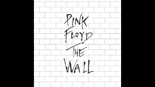 Pink Floyd - Another Brick In The Wall (Part II)