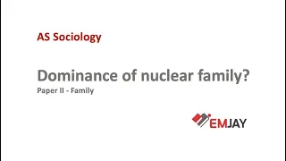 Dominance of nuclear family?