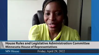 House Rules and Legislative Administration Committee 4/29/22