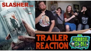 "Slasher.com" 2017 Horror Movie Trailer Reaction - The Horror Show