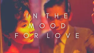 The Beauty Of In The Mood For Love (Faa yeung nin wa)