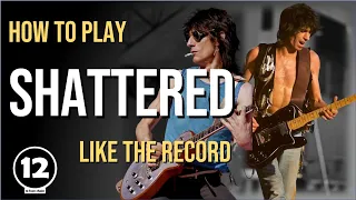 Shattered - Rolling Stones | Guitar Lesson