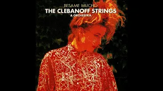 The Clebanoff Strings & Orchestra - Besame Mucho