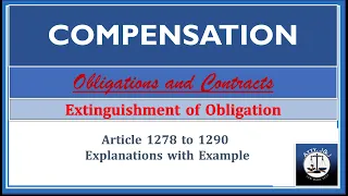 Compensation. Article 1278-1290. Extinguishment of Obligations. Obligations and Contracts.