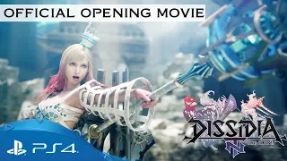 Dissidia Final Fantasy NT | Opening Movie | PS4