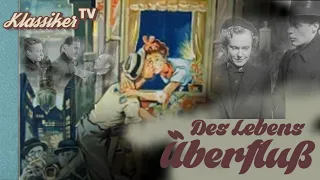 Des Lebens Überfluß (1950) | Ganzer Film🎥