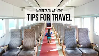 MONTESSORI AT HOME: Tips for Travel