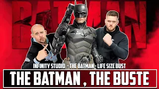 The Batman Et THE BUSTE !!! Infinity Studio The Batman Life Size Bust