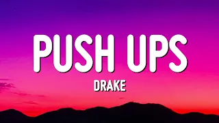 Drake - Push Ups (Lyrics) (Kendrick Lamar, Rick Ross, Metro Boomin Diss) "drop and gimme 50"