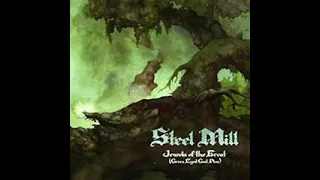 Forgotten Favorites: Steel Mill 'Jewel of the Forest-Green Eyed God Plus' (1972/2011)