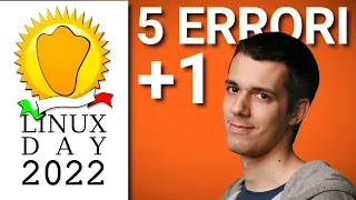 5+1 Errori da non fare passando a LINUX | Morrolinux @ Linux Day Milano 2022