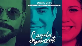 Marcos e Belutti - Cancela o Sentimento feat. Marília Mendonça