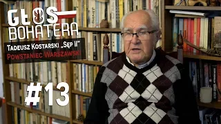 Głos Bohatera #13 - Tadeusz Kostarski "Sęp II"