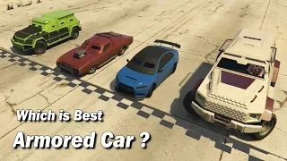 GTA V Online Which armored Vehicle is best ?