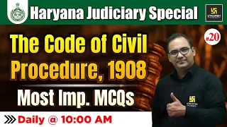 The Code of Civil Procedure, 1908 Imp MCQs | Haryana Judiciary Special | Utkarsh Law Classes