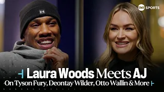 LAURA WOODS MEETS AJ 😮‍💨 “Bodybuilders Up, Dossers Down!” Anthony Joshua On Wilder, Fury & More 🔥