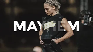 MAYHEM w/Haley Adams - Motivational Video