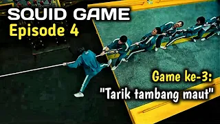 SQUID GAME EPISODE 4 - MAIN TARIK TAMBANG, JURANG DI TENGAHNYA || Ringkasan Alur Cerita Drama Korea