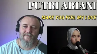 PUTRI ARIANI - MAKE YOU FEEL MY LOVE [ADELE cover] (REACTION)