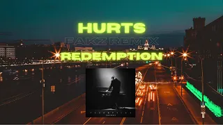 Hurts - Redemption (Fakz Remix)