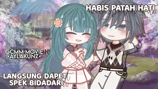 ༊ HABIS PATAH HATI LANGSUNG DAPET SPEK BIDADARII ✧ Gcmm Indo by: •AylaKunz•