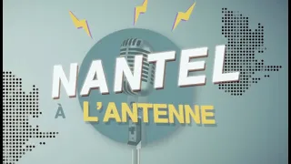 Nantel à l'antenne | Épisode 1 (pilote)