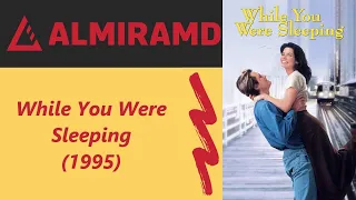 While You Were Sleeping - 1995 Trailer