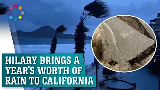 Tropical Storm Hilary wreaks havoc in California