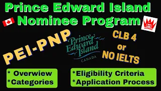 PNP: Prince Edward Island PNP for Canada PR |PEI-PNP |Canada Immigration | Canadian Charisma