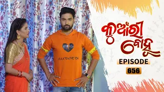 Kunwari Bohu | Full Ep 656 | 10th Feb 2021 | Odia Serial – TarangTV