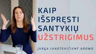 Kaip išspręsti santykių užstrigimus