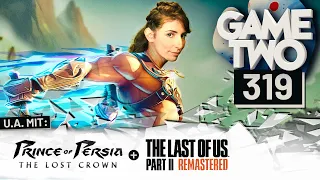 Prince of Persia: The Lost Crown, Palworld, The Last of Us II: Remastered, uvm. | GAME TWO #319