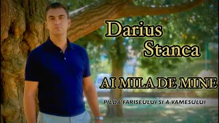 Darius Stanca - Ai mila de mine(official video)2022