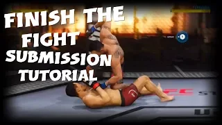 EA UFC 3 Gameplay - Finish the Fight Submission Tutorial