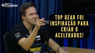 Top Gear foi inspiração para criar o Acelerados! | Motorgrid Podcast