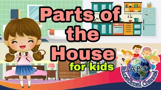 Parts of the House for Kids|Vocabulary for Kids|Educational Channel|English Vocabulary