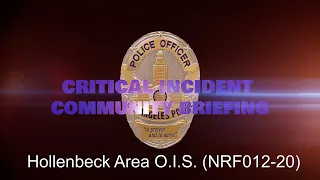Hollenbeck Division OIS - 4/15/20 (NRF012-20)