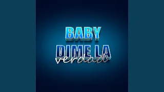 Baby Dime La Verdad (Turreo Edit)