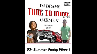 Dj Brams - Time To Move  ( 03 )