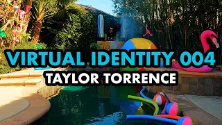 Virtual Identity 004 - Taylor Torrence (LA Pool Party)