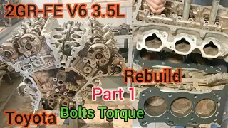 Part (1) 2GR-FE V6 3.5L Engine Rebuild Of Toyota Avalon