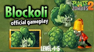 BLOCKOLI! New Plant! - Plants vs. Zombies 2 - Official Gameplay Walkthrough Level-1-5 ( 2024 )